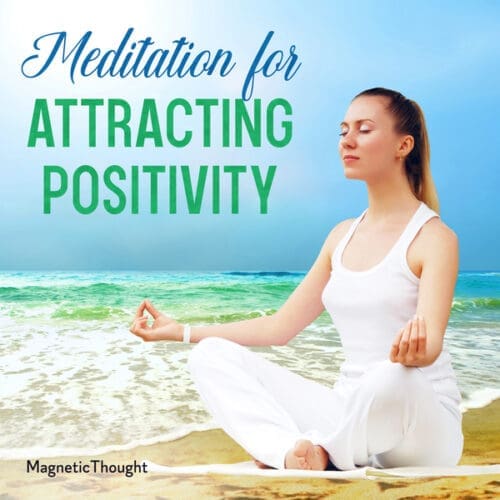 Meditation for Attracting Positivity MP3 - Cover