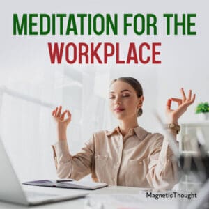 Meditation For The Workplace MP3 Cover