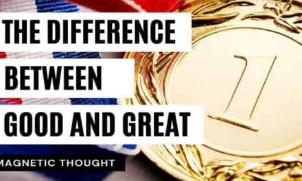 The Difference Between Good and Great | Motivational